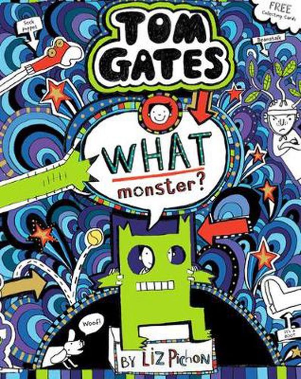 Cover Art for 9781407179872, What Monster? (Tom Gates #15) (PB) by Liz Pichon