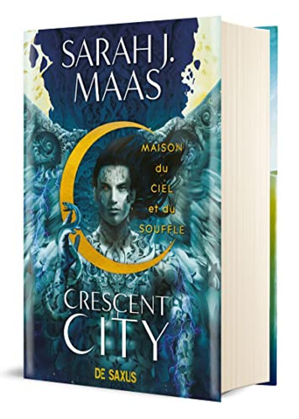 Cover Art for 9782378761660, Crescent city T02 (relié) - Maison du ciel et du souffle by Maas, Sarah J., Carlos Quevedo und Chloe Bardan: