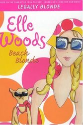 Cover Art for 9780786838448, Elle Woods #2: Beach Blonde by Amanda Brown