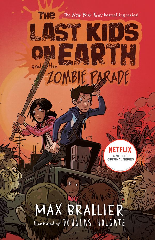 Cover Art for 9780670016624, The Last Kids on Earth and the Zombie Parade by Max Brallier