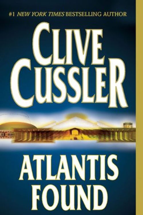 Cover Art for 9780613586689, Atlantis Found (Dirk Pitt) by Chris Cussler