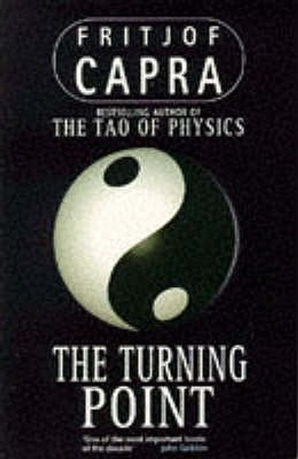 Cover Art for 9780006540175, The Turning Point by Fritjof Capra