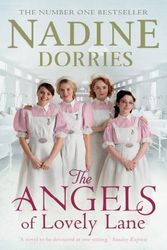 Cover Art for 9781784082239, The Angels of Lovely Lane by Nadine Dorries