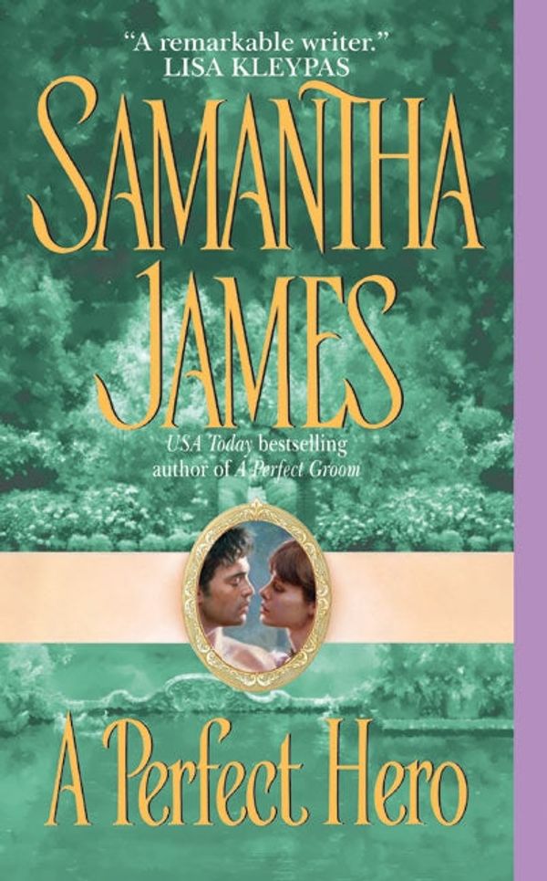 Cover Art for 9780060006631, A Perfect Hero by Samantha James