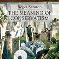 Cover Art for 9780333803776, The Meaning of Conservatism by Roger Scruton