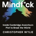 Cover Art for 9781788164993, Mindf*ck by Christopher Wylie
