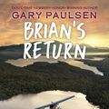 Cover Art for 9780307433190, Brian's Return by Gary Paulsen