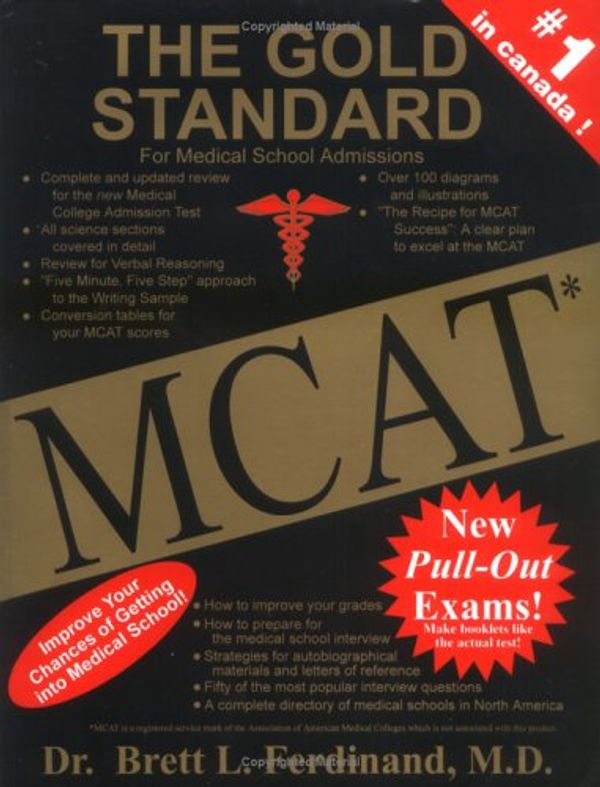 Cover Art for 9780969686354, The Gold Standard MCAT, 2004 by Brett Ferdinand