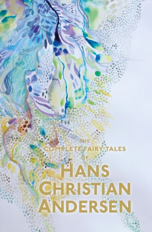 Cover Art for 9781853268991, The Complete Fairy Tales by Hans Christian Andersen