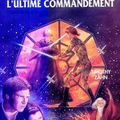 Cover Art for 9782258001541, La Saga Continue!  La Gurerre Des Etoiles L'Ultime Commandement by Timothy Zahn