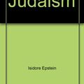 Cover Art for B00B6QHKDM, Judaism by I. Epstein