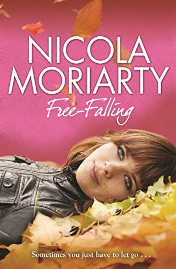 Cover Art for B006Y1J3K2, Free-Falling by Nicola Moriarty