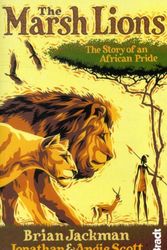 Cover Art for 9781841624280, The Marsh Lions by Scott / scott / Jackman