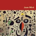 Cover Art for 9780870707254, Joan Miro by Carolyn Lanchner