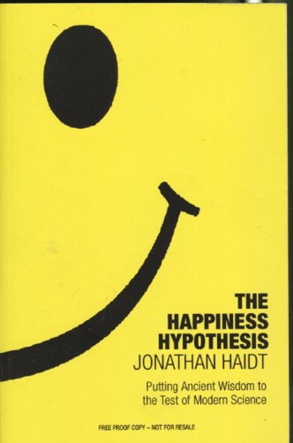 Cover Art for 9780434013364, The Happiness Hypothesis by Jonathan Haidt