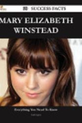 Cover Art for 9781488547034, Mary Elizabeth Winstead 90 Success Facts - Everything you need to know about Mary Elizabeth Winstead by Carl Lopez