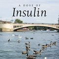 Cover Art for 9781728398310, A Dose of Insulin by Keith C. Payne