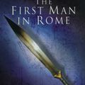 Cover Art for 9780099462484, First Man In Rome by Colleen McCullough