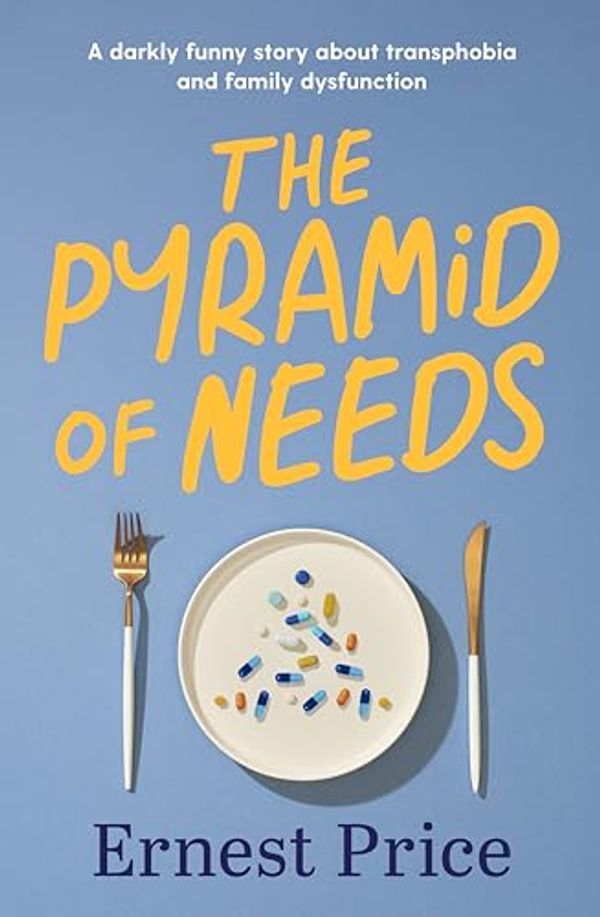 Cover Art for B0CVQ812GK, The Pyramid of Needs by Ernest Price