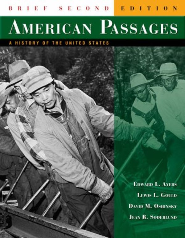 Cover Art for 9780618914081, American Passages: Student Text v. 1 & 2 by Edward L. Ayers