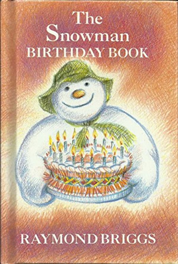 Cover Art for 9781854717733, The Snowman Birthday Book by Briggs, Raymond