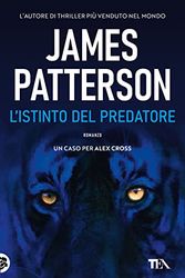 Cover Art for 9788850251674, L'istinto del predatore by James Patterson
