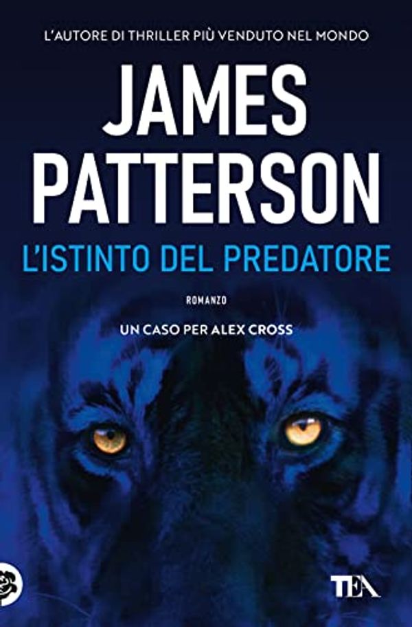 Cover Art for 9788850251674, L'istinto del predatore by James Patterson