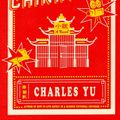 Cover Art for 9780307907202, Interior Chinatown: A Novel by Charles Yu