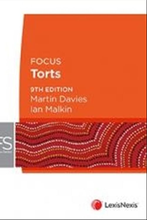 Cover Art for 9780409351460, Focus Torts, 9th edition by Davies &. Malkin