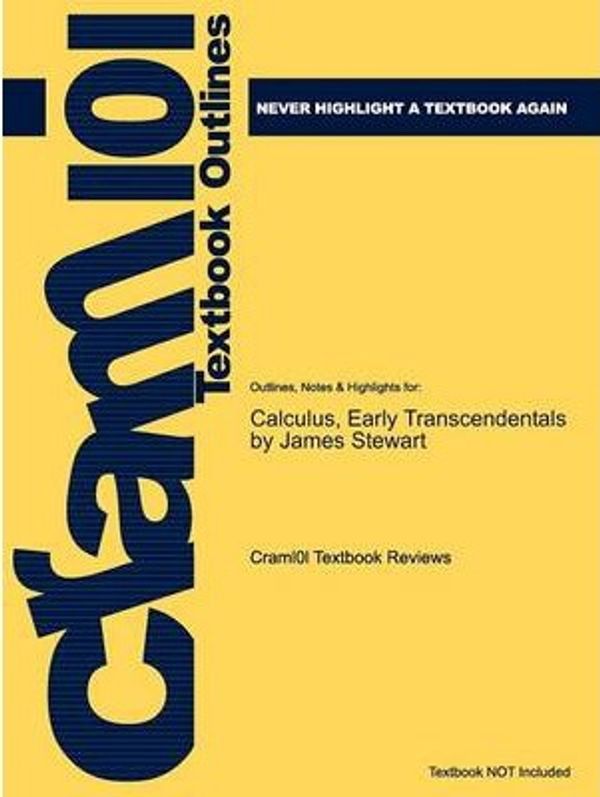 Cover Art for 9781428824898, Outlines & Highlights for Calculus, Early Transcendentals by James Stewart, ISBN by Unknown