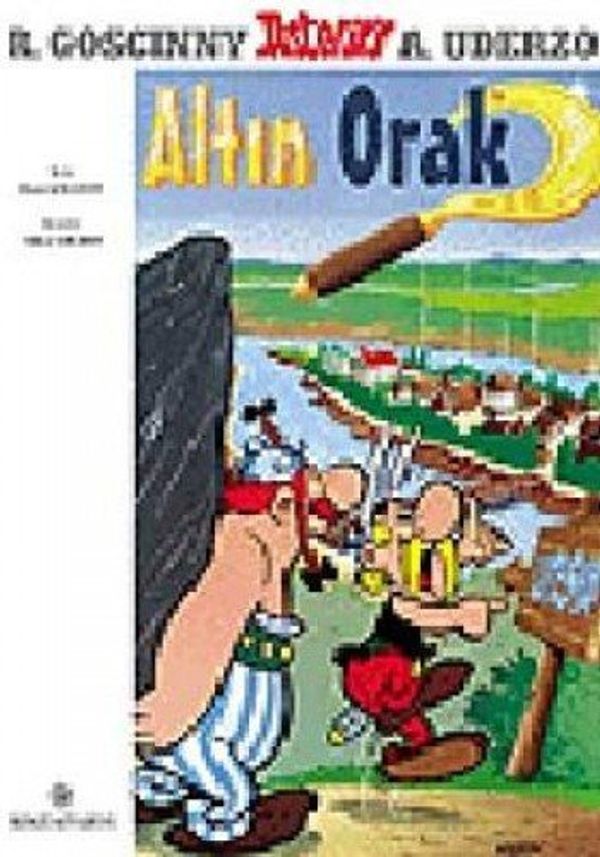 Cover Art for 9789751407986, Asteriks: Altın Orak by Albert Uderzo, Rene Goscinny