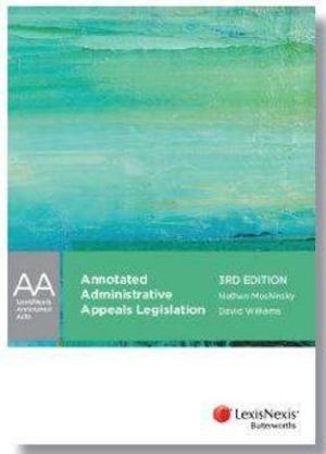 Cover Art for 9780409333367, Annotated Administrative Appeals Legislation by Nathan Moshinsky