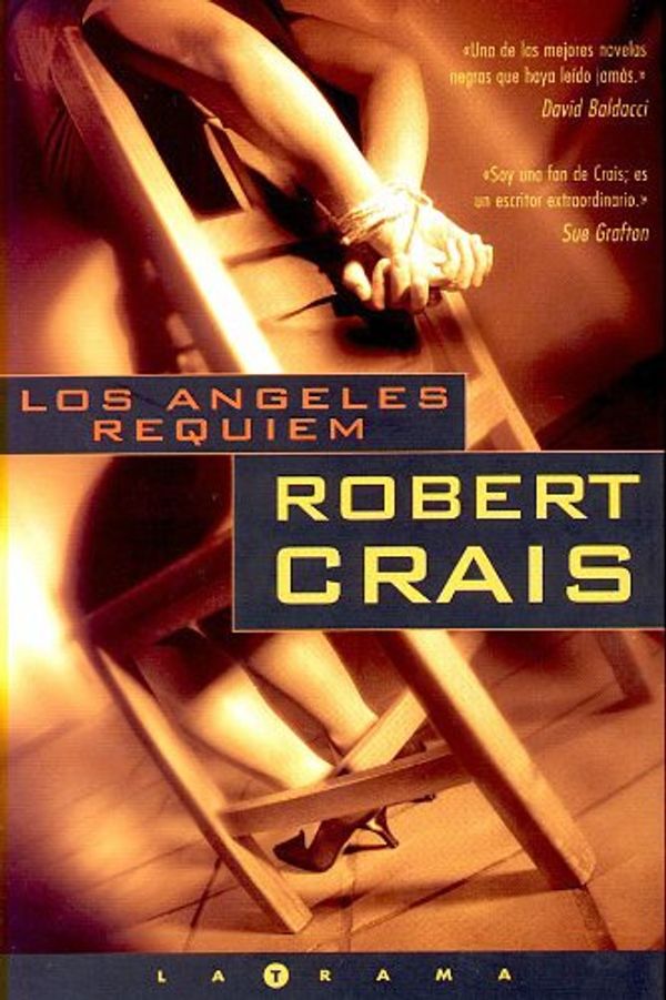 Cover Art for 9788466606318, Los Angeles requiem (La Trama) by Robert Crais