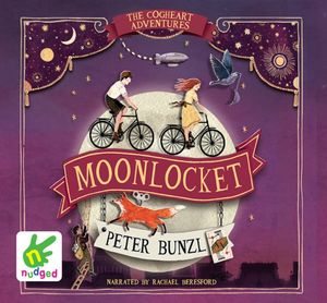 Cover Art for 9781510059269, Moonlocket (Cogheart) by Peter Bunzl