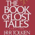 Cover Art for 9780395426401, The Book of Lost Tales by J R r Tolkien