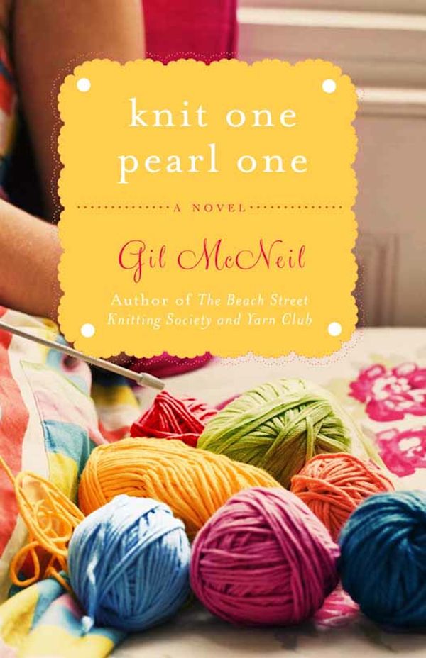Cover Art for 9781401342814, Knit One Pearl One by Gil McNeil