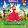 Cover Art for 9781408339749, Rainbow Magic Beginner Reader: The Fairyland Costume Ball: Book 5 by Georgie Ripper