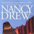 Cover Art for 9780689855603, Intrigue at the Grand Opera by Carolyn Keene