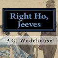 Cover Art for 9781978381322, Right Ho, Jeeves by P. G. Wodehouse