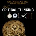 Cover Art for 9780470659960, Critical Thinking Toolkit by Galen A. Foresman, Peter S. Fosl, Jamie C. Watson