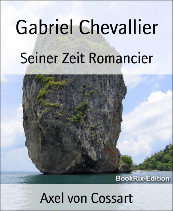 Cover Art for 9783736883444, Gabriel Chevallier by Axel von Cossart