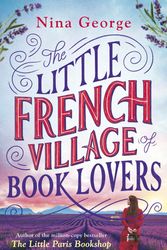 Cover Art for 9780241436653, The Little French Village of Book Lovers by Nina George