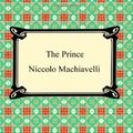 Cover Art for 9781420922479, The Prince by Niccolo Machiavelli