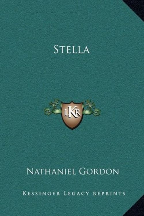 Cover Art for 9781168823564, Stella by Nathaniel Gordon