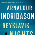 Cover Art for 9781250048424, Reykjavik Nights: An Inspector Erlendur Novel by Arnaldur Indridason