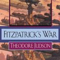 Cover Art for 9780756401962, Fitzpatrick's War by Theodore Judson