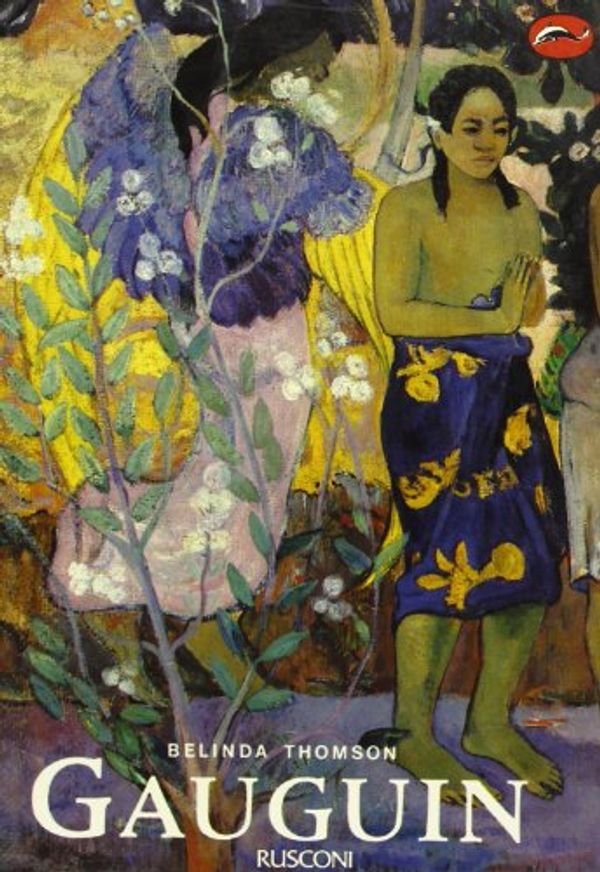 Cover Art for 9788818910193, Gauguin by Belinda Thomson