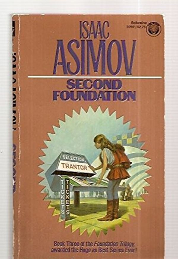 Cover Art for 9780345309013, Second Foundation by Isaac Asimov