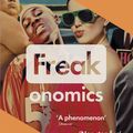 Cover Art for 9780141019017, Freakonomics by Stephen Dubner, Steven Levitt, Steven D. Levitt, Stephen J. Dubner, Stephen Dubner And Steven Levitt