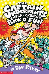 Cover Art for 9780613323697, The Captain Underpants Extra-crunchy Book O Fun by Dav Pilkey